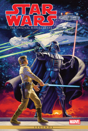 Star Wars: the Original Marvel Years Omnibus Vol. 1 Howard Chaykin