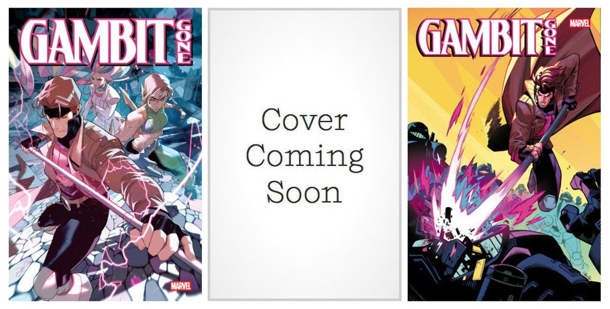 Gambit Gone #3