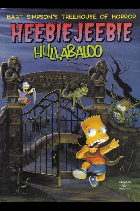 Bart Simpsons Treehouse of Horror Heebie Jeebie Hullabaloo TP
