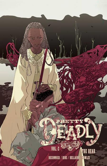 Pretty Deadly TP Vol 02 the Bear (mr)