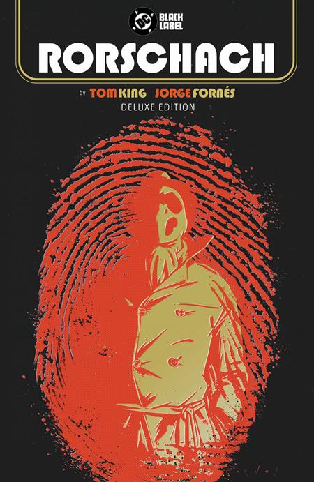 Rorschach by Tom King and Jorge Fornes Deluxe Edition HC (mr)