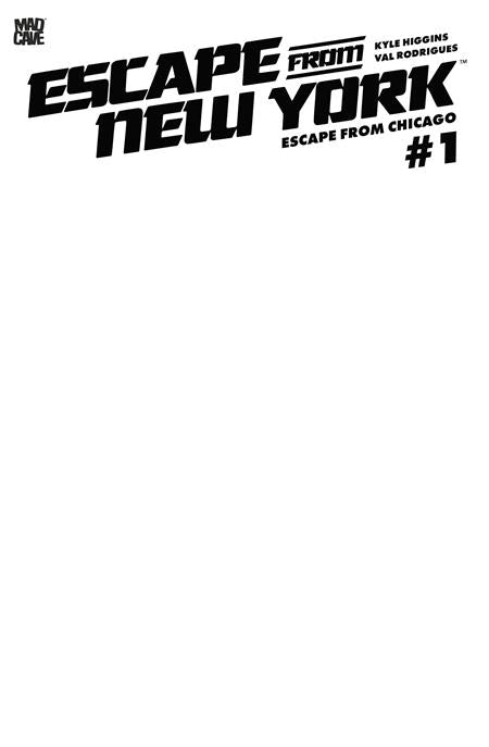 Escape from New York Escape from Chicago #1