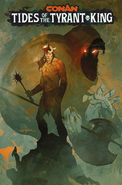 Conan the Barbarian Tides of the Tyrant King #1