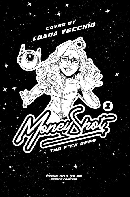Money Shot: the F* Offs #1 2nd Printing