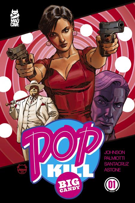 Pop Kill: Big Candy #1