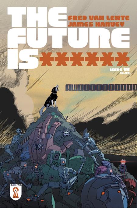 The Future Is ****** #18