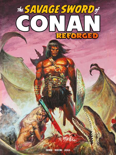 The Savage Sword of Conan: Reforged #5
