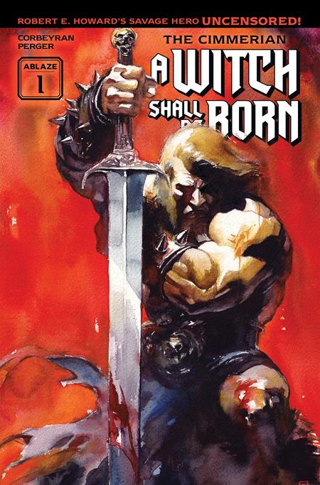 The Cimmerian a Witch Shall Be Born #1