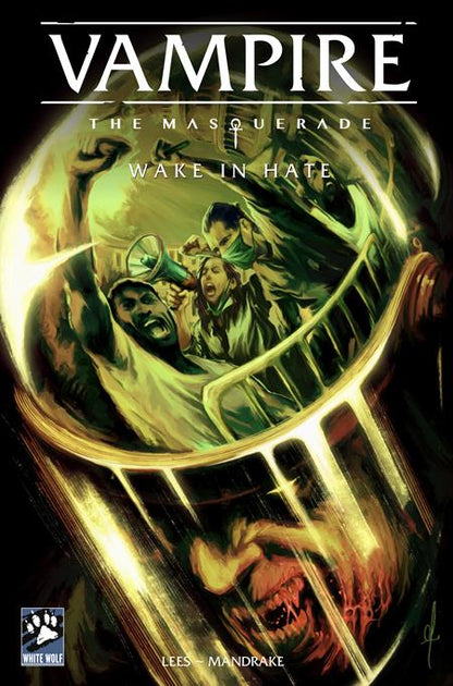 Vampire the Masquerade: Wake in Hate #1