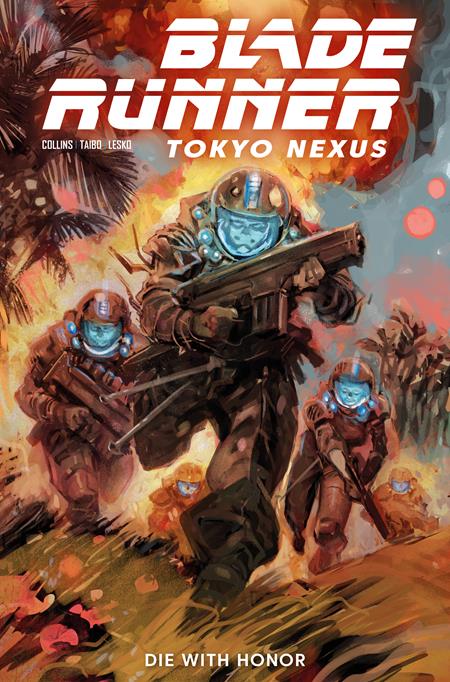 Blade Runner: Tokyo Nexus: Die with Honor #1