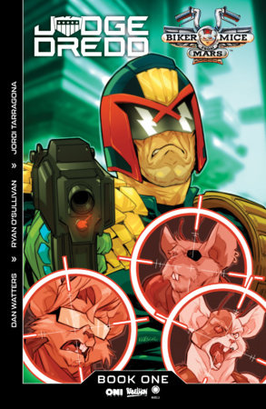 Judge Dredd/biker Mice from Mars #1