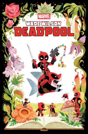 Wade Wilson: Deadpool #9