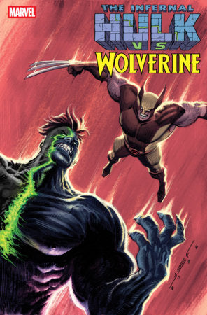Infernal Hulk vs. Wolverine #1