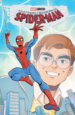 Your Friendly Neighborhood Spider-man #1