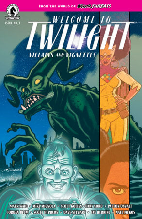 From the World of Minor Threats: Welcome to Twilight II #1