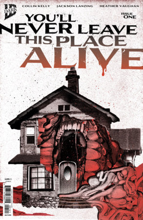 You'll Never Leave This Place Alive #1
