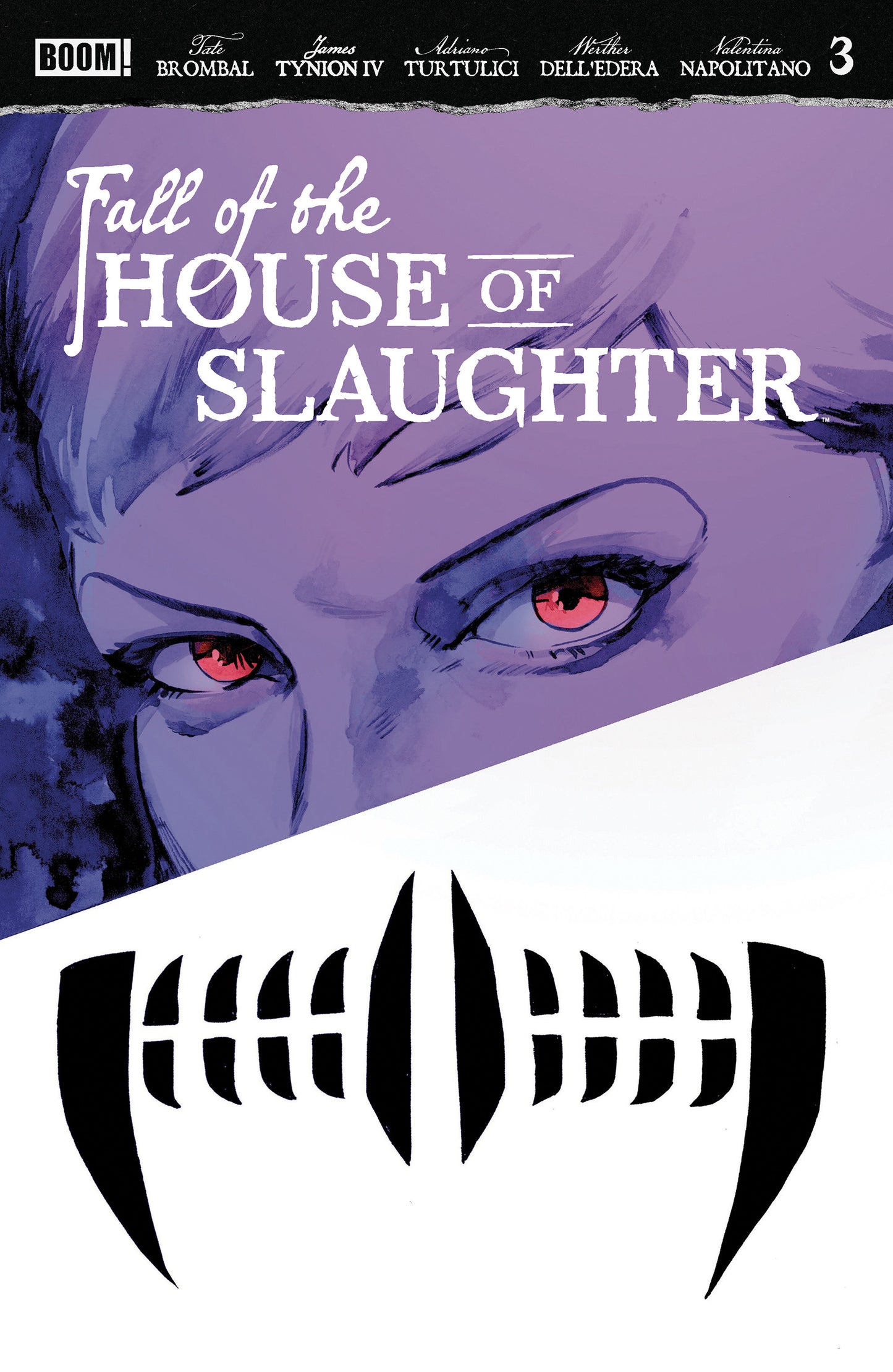 Fall of the House of Slaughter #3