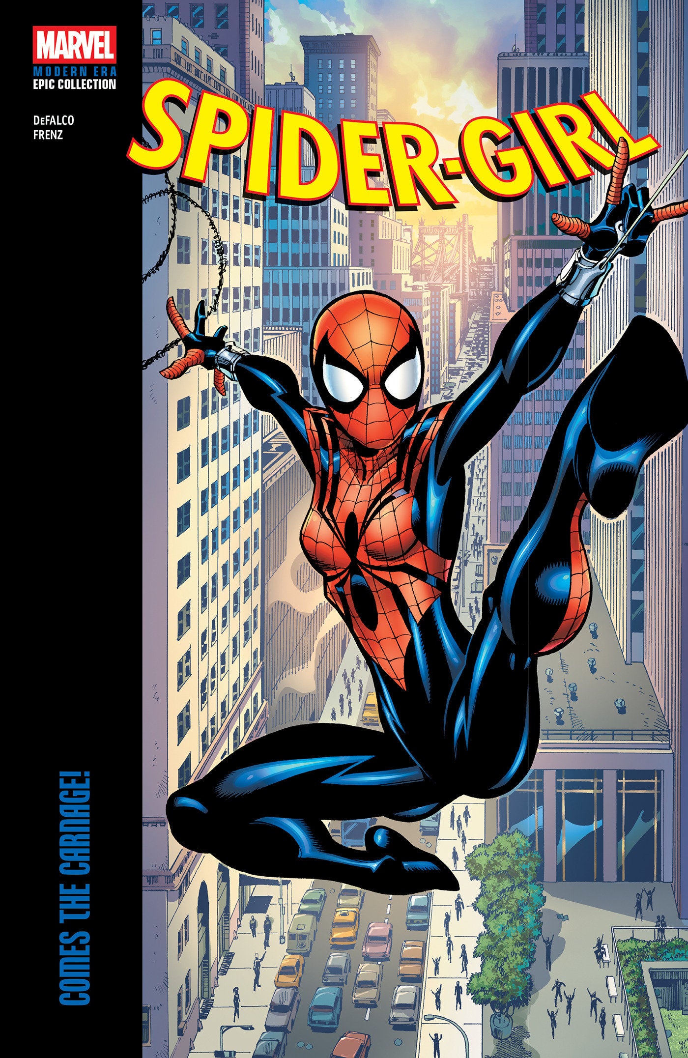 Spider-girl Modern Era Epic Collection: Comes the Carnage!