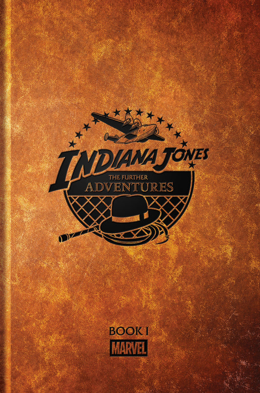 Indiana Jones: the Further Adventures Book I