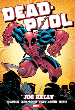 Deadpool by Joe Kelly Omnibus Ed Mcguinness Ninja