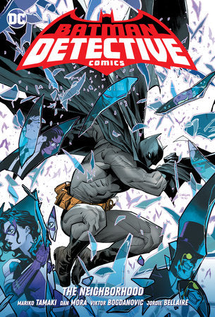 Batman: Detective Comics Vol. 1: the Neighborhood