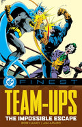 DC Finest: Team-Ups: The Impossible Escape cover image