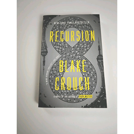 Recursion: A Novel by Crouch, Blake