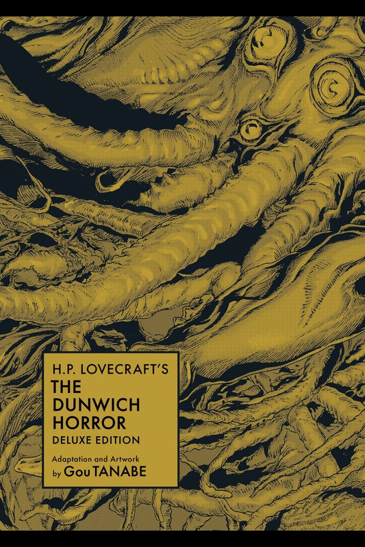 H.p. Lovecraft's the Dunwich Horror Deluxe Edition (manga)