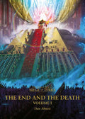 Simon & Schuster - The End and the Death: Volume I by Dan Abnett