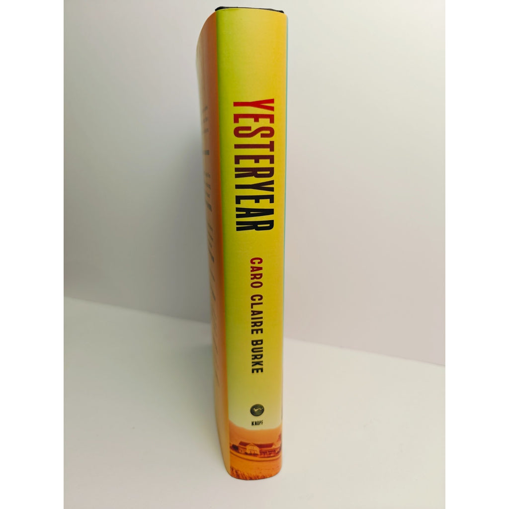 YESTERYEAR by Caro Claire Burke Hardcover
