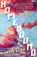 Simon & Schuster - Homebound by Portia Elan