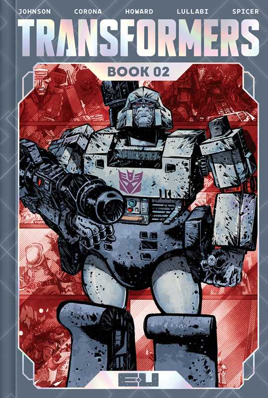 Transformers Deluxe Edition Book Two by Daniel Warren Johnson